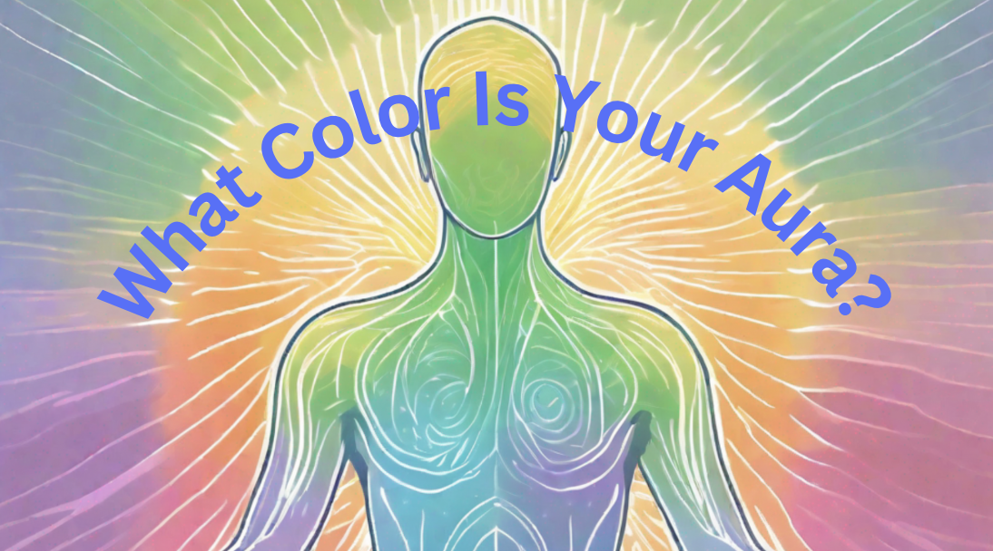 What Color Is Your Aura?